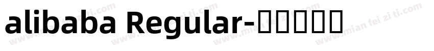 alibaba Regular字体转换